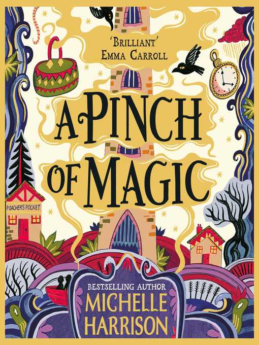 Title details for A Pinch of Magic by Michelle Harrison - Wait list